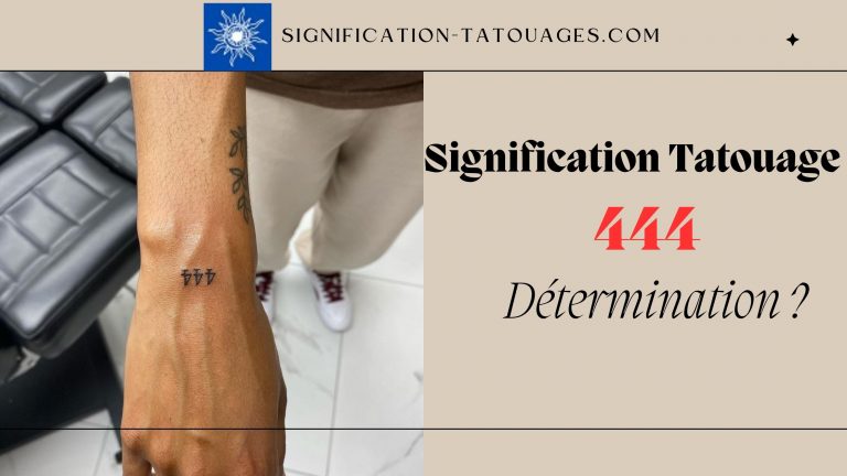 Signification Tatouage 444: Détermination?